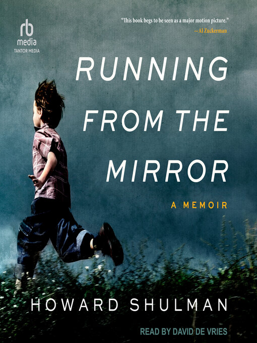 Title details for Running from the Mirror by Howard Shulman - Available